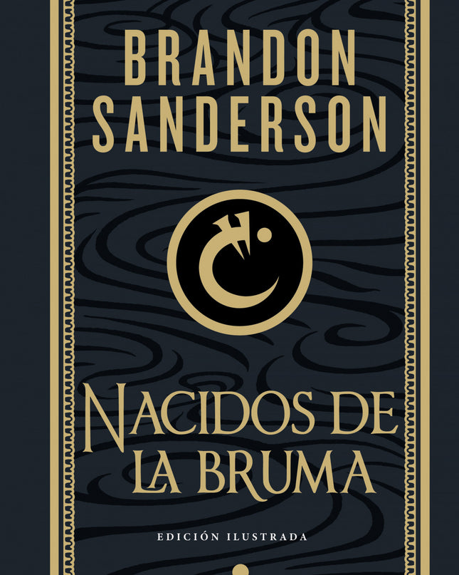 Nacidos De La Bruma (trilogía Original Mistborn (edición Ilustrada) 1)