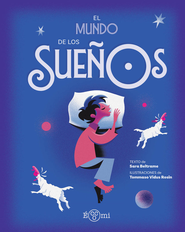 El Mundo De Los Sueños