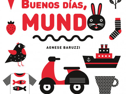 Buenos Dias, Mundo