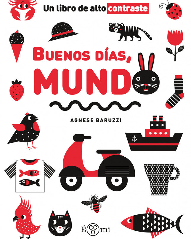 Buenos Dias, Mundo