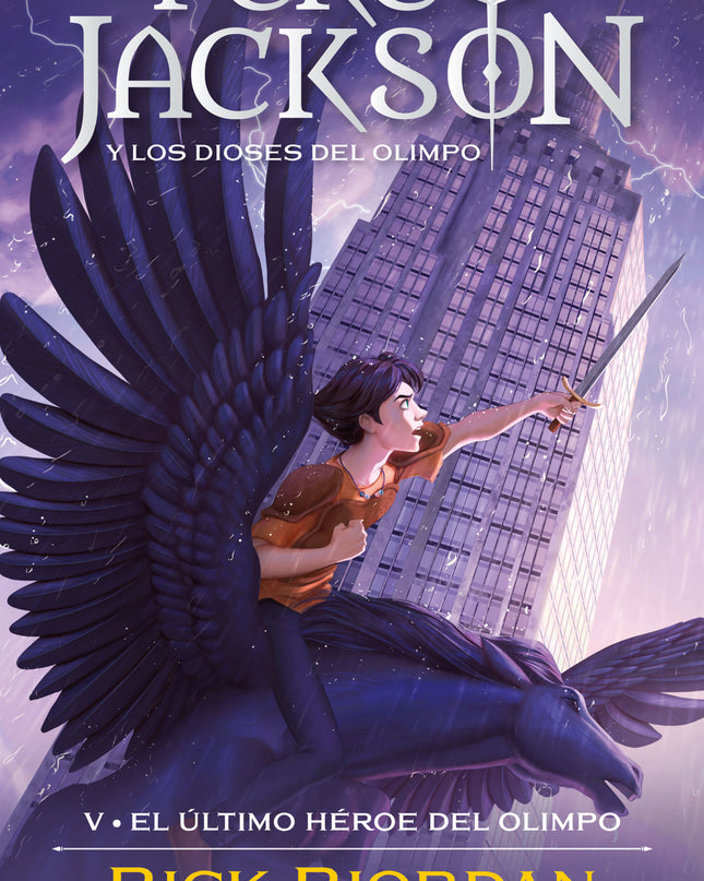 El último Héroe Del Olimpo (percy Jackson Y Los Dioses Del Olimpo 5)