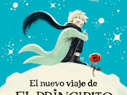 El Nuevo Viaje De El Principito