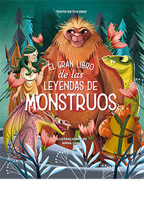 El Gran Libro De Las Leyendas De Los Monstruos