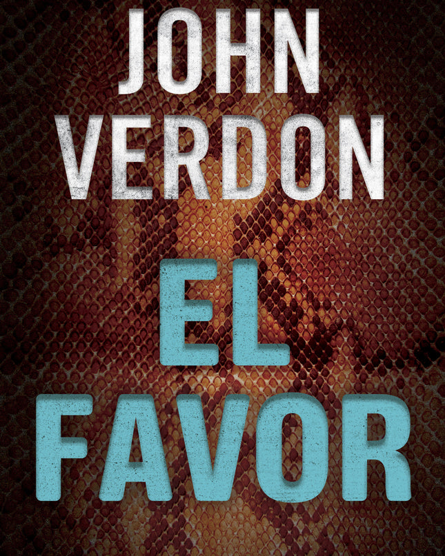 El Favor (serie Dave Gurney 8)
