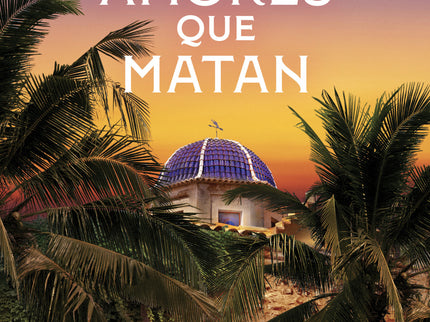 Amores Que Matan