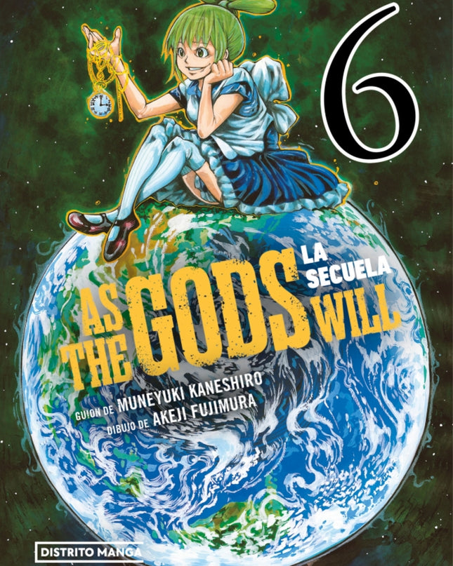 As The Gods Will: La Secuela 6