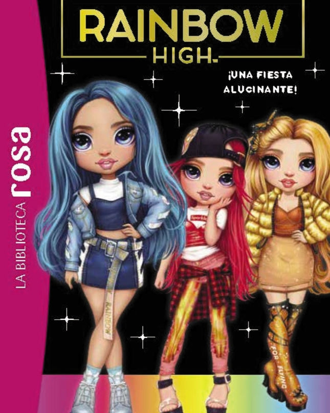 Biblioteca Rosa.rainbow High 2, ¡una Fiesta Alucinante
