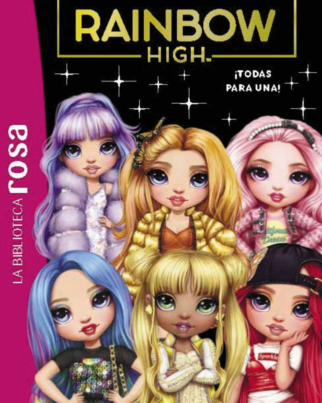 Biblioteca Rosa. Rainbow High, 5. ¡todas Para Una!