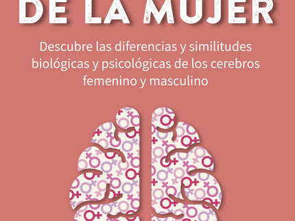 El Cerebro De La Mujer