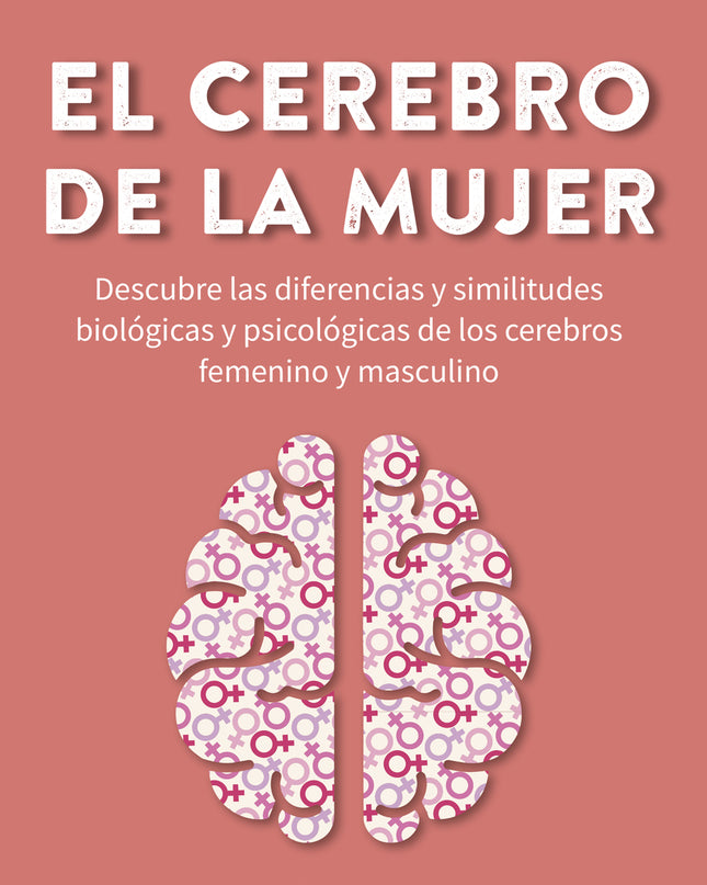 El Cerebro De La Mujer
