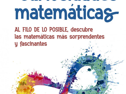 Matematicas Extrañas Y Curiosas