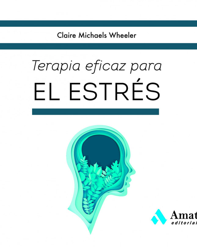 Terapia Eficaz Para El Estrés