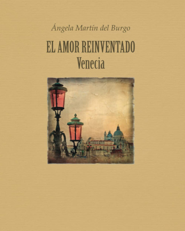 El Amor Reinventado. Venecia