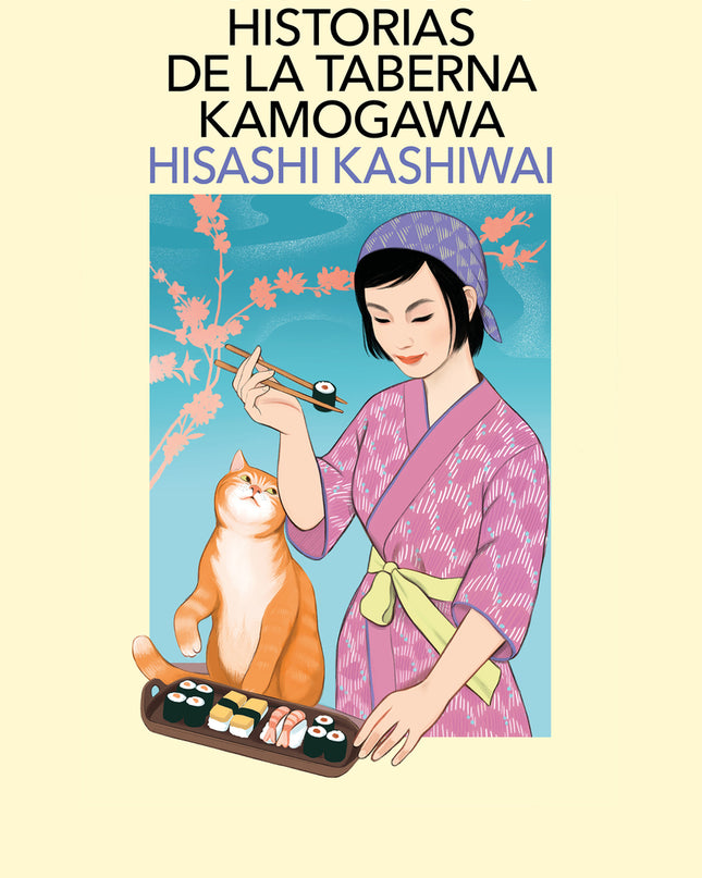 Las Deliciosas Historias De La Taberna Kamogawa (taberna Kamogawa 2)