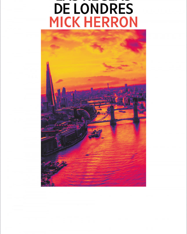Las Reglas De Londres. Serie Jackson Lamb 5