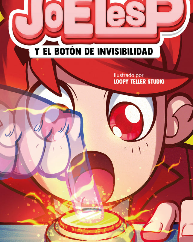 Joelesp Y El Botón De Invisibilidad