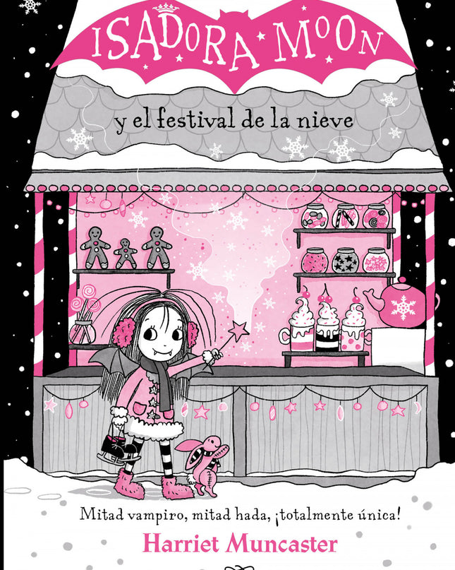 Isadora Moon Y El Festival De La Nieve (grandes Historias De Isadora Moon 6)