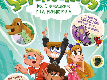 Los Dinosaurios Y La Prehistoria (supergenios. ¿qué Quieres Saber?)