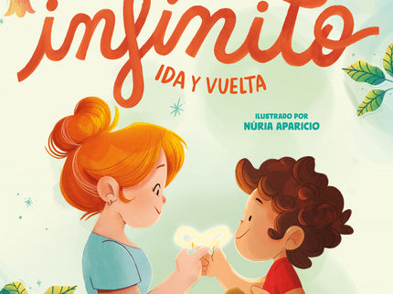 Infinito. Ida Y Vuelta