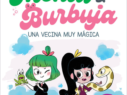 Menta Y Burbuja 2 - Una Vecina Muy Mágica