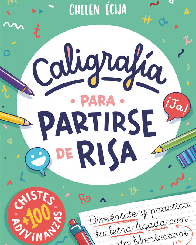 Caligrafía Para Partirse De Risa Cada Día