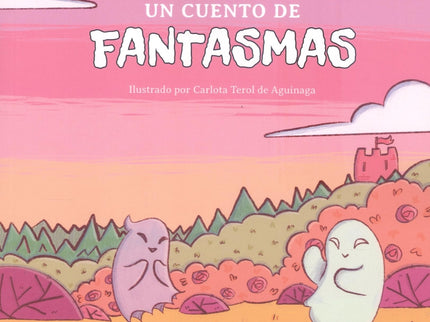 Un Cuento De Fantasmas