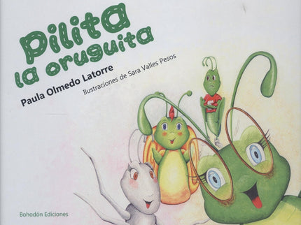 Pilita La Oruguita