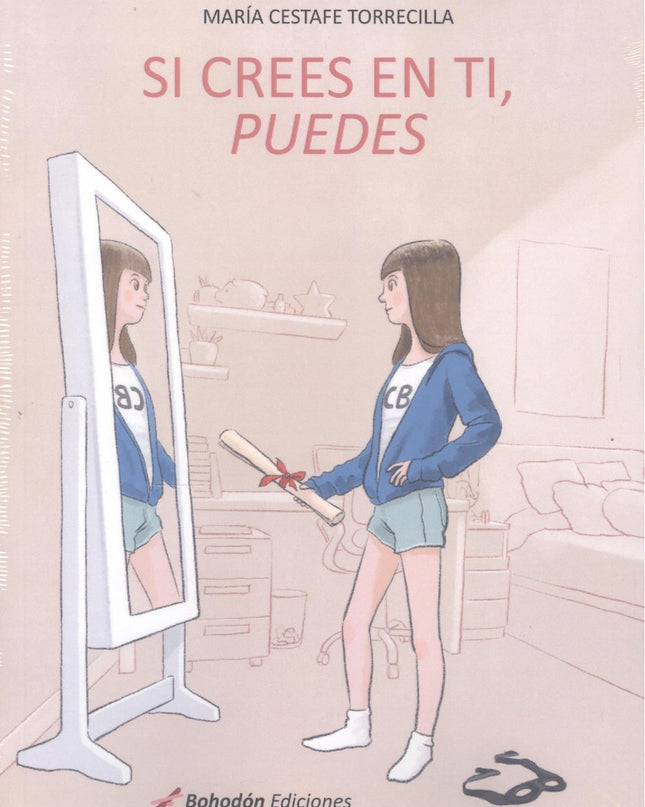 Si Crees En Ti, Puedes
