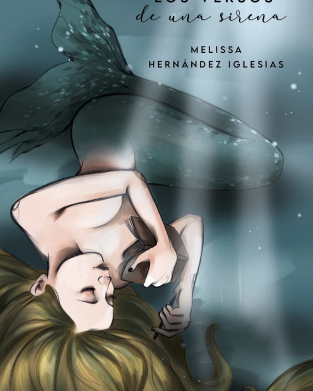 Los Versos De Una Sirena
