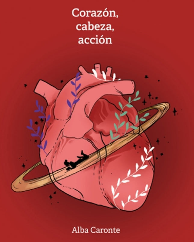 Corazón, Cabeza, Acción