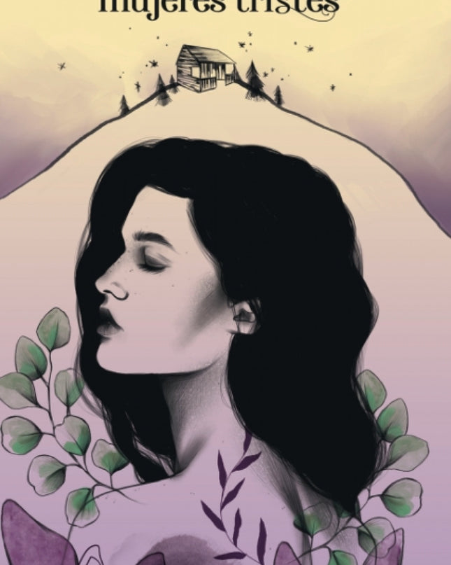 El Refugio De Las Mujeres Tristes