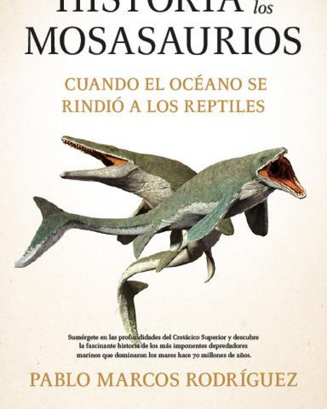 Historia De Los Mosasaurios