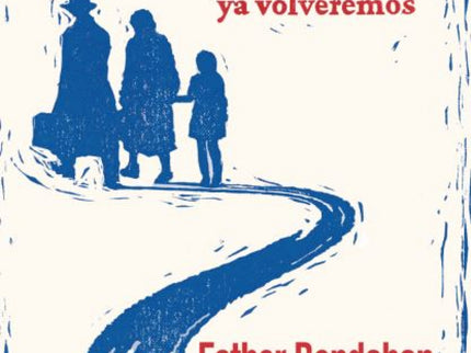 Déjalo, Ya Volveremos