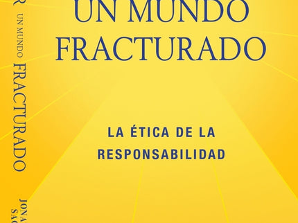 Sanar Un Mundo Fracturado