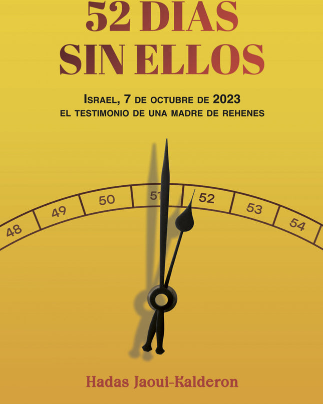 52 Dias Sin Ellos