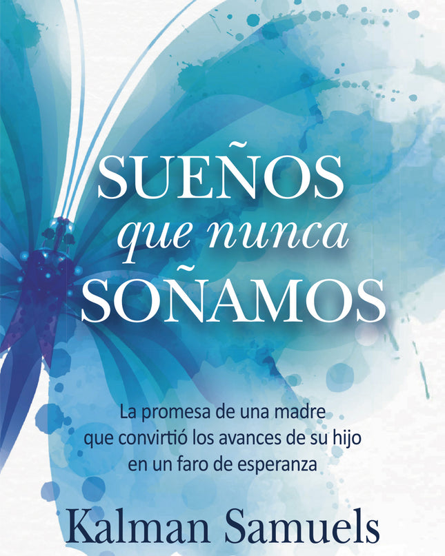 Sueños Que Nunca Soñamos
