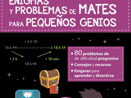 Enigmas Y Problemas De Mates Para Pequeños Genios (9-10 Años)