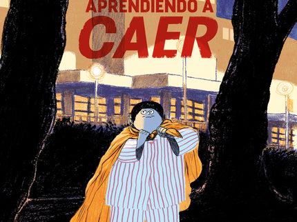 Aprendiendo A Caer
