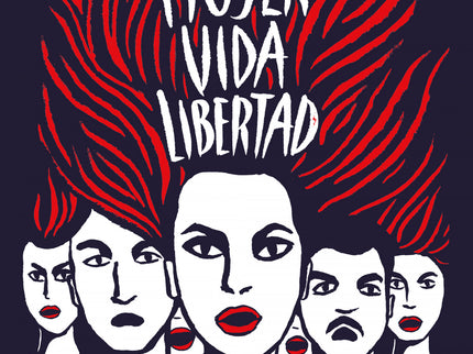 Mujer Vida Libertad