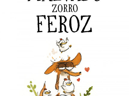 El Malvado Zorro Feroz
