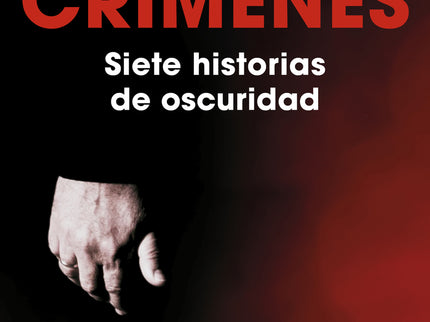 Crímenes. Siete Historias De Oscuridad