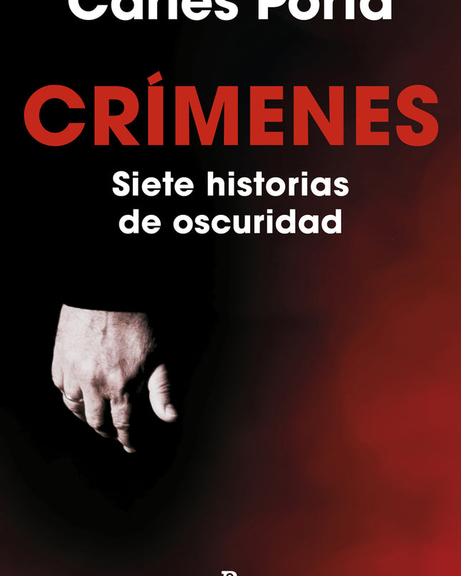 Crímenes. Siete Historias De Oscuridad