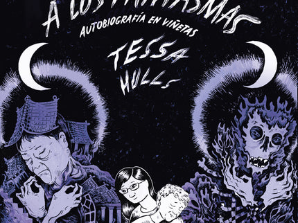 Alimentar A Los Fantasmas