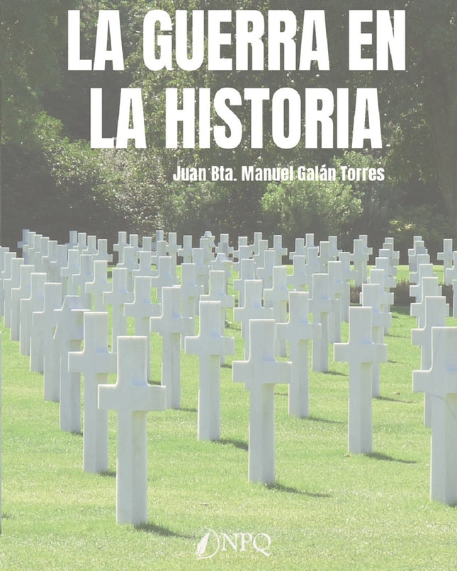 La Guerra En La Historia
