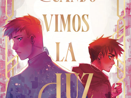 Cuando Vimos La Luz
