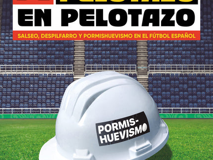 De Pelotazo En Pelotazo