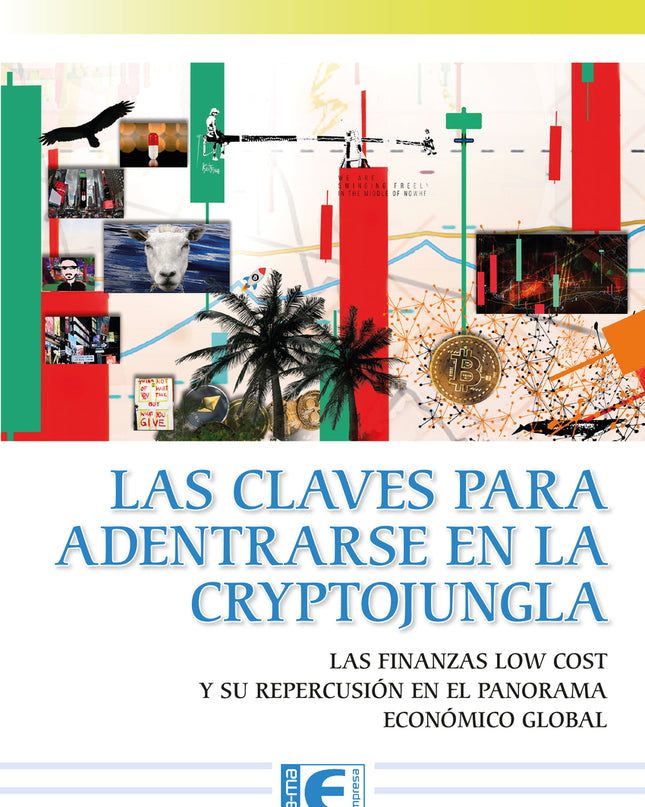 Las Claves Para Adentrarse En La Crytojungla