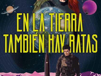 En La Tierra También Hay Ratas