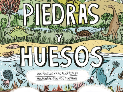 Piedras Y Huesos