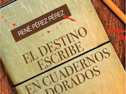 El Destino Escribe En Cuadernos Dorados
